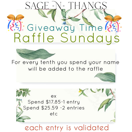 Introducing Raffle Sundays 🎉 - Sage N Thangs